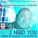 Kenny Bobien & Jose Burgos - I Need You :: Traxsource - 216809_large