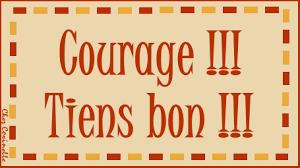 Résultat de recherche d'images pour "courage bisous"