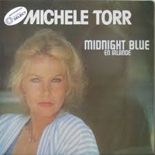 Michele Torr MIDNIGHT BLUE EN IRLANDE. Michele Torr MIDNIGHT BLUE EN IRLANDE Album Cover Album Cover Embed Code (Myspace, Blogs, Websites, Last.fm, etc.): - Michele-Torr-MIDNIGHT-BLUE-EN-IRLANDE