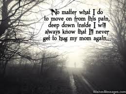 I Miss You Messages for Mom after Death: Quotes to Remember a ... via Relatably.com