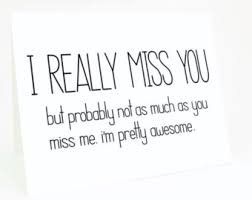Miss You Like Quotes Funny. QuotesGram via Relatably.com