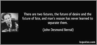 John Desmond Bernal Quotes. QuotesGram via Relatably.com