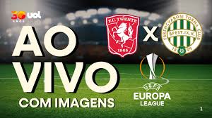 UEFA Europa League: Twente x Ferencváros ao vivo