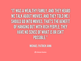 Wealthy Family Quotes. QuotesGram via Relatably.com