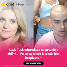 Kasia Tusk odpowiedziała na pytanie dotyczące zbiórek internetowych. W mediach społecznościowych opisała sytuacje osób, które stawiają czoła nie tylko chorobie, ale również kwestiom finansowym. Na koniec dołączyła link do Fundacji Cancer Fighters, na