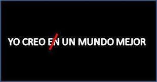Resultado de imagen para activismo un mundo mejor