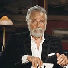 Image result for the Dos Equis guy