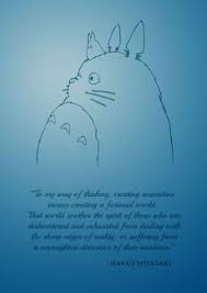 Hayao Miyazaki Quotes. QuotesGram via Relatably.com