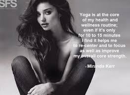 yoga quote from Miranda Kerr I feel the same when I do yoga weekly ... via Relatably.com