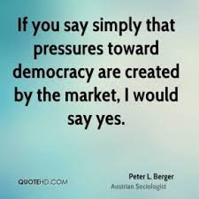 Democracy Quotes - Page 37 | QuoteHD via Relatably.com