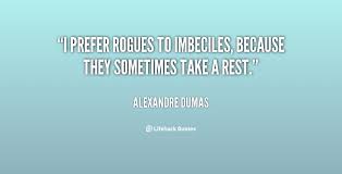 Famous quotes about &#39;Imbeciles&#39; - QuotationOf . COM via Relatably.com