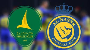 موعد مشاهدة مباراة الخليج ضد النصر اليوم بث مباشر في الدوري السعودي عبر القنوات الناقلة