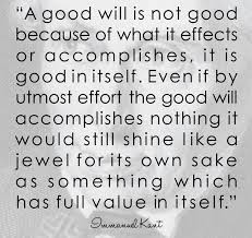 Good will is essential in disruption. Immanuel Kant&#39;s ... via Relatably.com