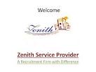 Zenith service provider faridabad walkin