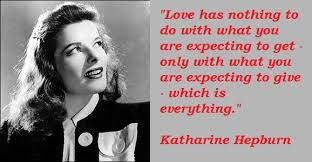 Katharine Hepburn Quotes About Love. QuotesGram via Relatably.com