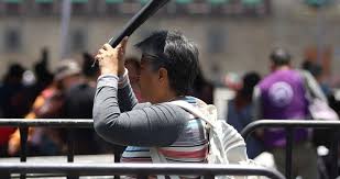 Alertan por calor arriba de 45° en México desde hoy: La UNAM recomienda protegerse