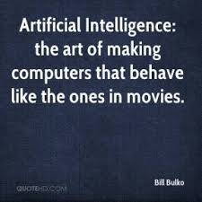 Artificial intelligence Quotes - Page 1 | QuoteHD via Relatably.com