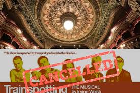 Trainspotting: The Musical cancels Leeds Grand Theatre run as nationwide tour axed