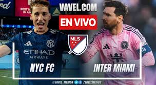 NYC FC vs Inter Miami EN VIVO, minuto a minuto en MLS