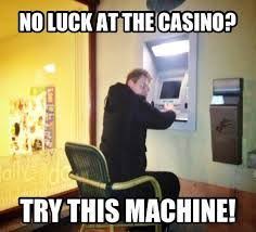 Casino humor | Gambling Jokes | Pinterest | Funny, Google Search ... via Relatably.com