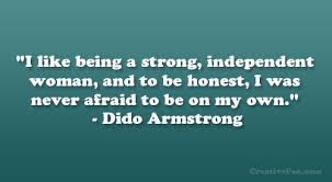 Dido Armstrong Quotes. QuotesGram via Relatably.com