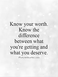 Image result for worth it quotes