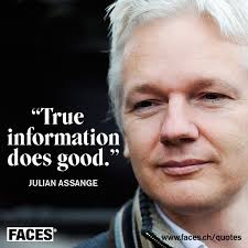 Julian Assange – True information does good | FACES MagazinHome via Relatably.com