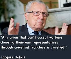 Jacques Delors Image Quotation #2 - QuotationOf . COM via Relatably.com