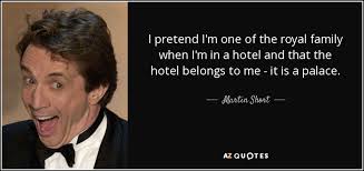 TOP 25 QUOTES BY MARTIN SHORT | A-Z Quotes via Relatably.com