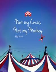 Not my circus, not my monkeys. | Inspiration | Pinterest | Not My ... via Relatably.com