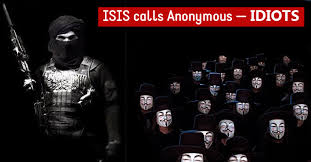 Image result for Hey ISIS! Check Out How 'Idiot' Anonymous Hackers Can Disrupt your Online Propaganda