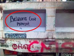 Hasil gambar untuk tulisan lucu di bak truk