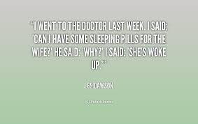 Les Dawson Quotes. QuotesGram via Relatably.com