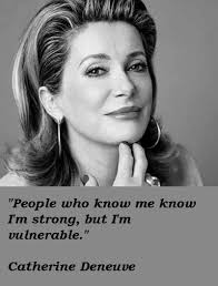 Quotes by Catherine Deneuve @ Like Success via Relatably.com