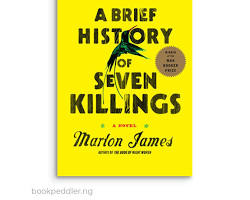 Image of Book Cover: A Brief History of Seven Killings