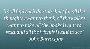 John Burroughs Quotes. QuotesGram via Relatably.com