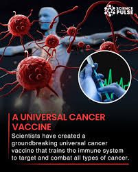 A Breakthrough in Cancer Treatment: The Universal Vaccine That Could ...
