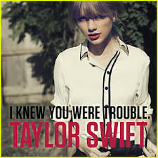 Download Taylor Swift - I Know You Were Trouble