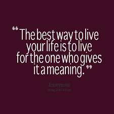 Quotes from Añgshümàñ: The best way to live your life is to live ... via Relatably.com