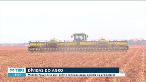 Produtores de MT comemoram medida que facilita renegociação de dívidas no campo