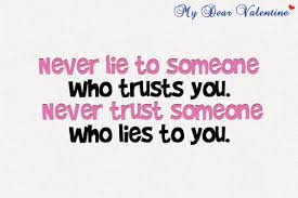 Lies &quot;quotes&quot; on Pinterest | Quotes About Trust, Trust Quotes and ... via Relatably.com