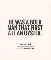 Oyster Quotes | Oyster Sayings | Oyster Picture Quotes via Relatably.com