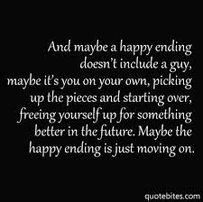 Ending A Relationship on Pinterest | Moving Forward Sayings, Being ... via Relatably.com