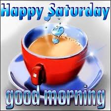 Good Morning Saturday Pictures, Photos, and Images for Facebook ... via Relatably.com