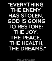 God is Going to Restore Everything you had Lost, God is going to ... via Relatably.com