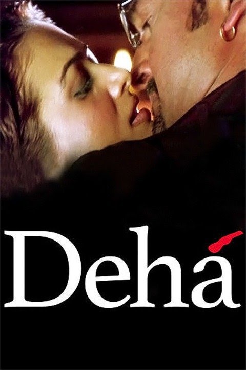 Deha (2007) Hindi Movie 720p HDRip 1GB Free Download