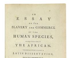 Clarkson's essay An Essay on the Slavery and Commerce of the Human Species