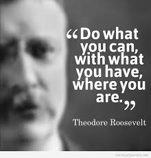 Theodore Roosevelt Quotes via Relatably.com