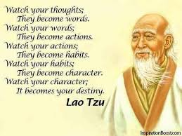 Loa Tzu Quote: Watch your Thoughts; They become Words | Tao, Lao ... via Relatably.com