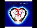 Spike - Respect -